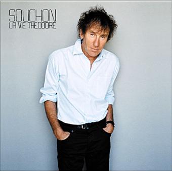 Alain Souchon – « La vie Théodore »