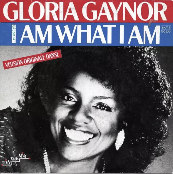 Gloria Gaynor – « I am what I am »