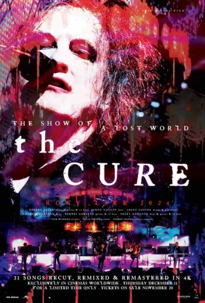 The Cure – « The show of a lost world »
