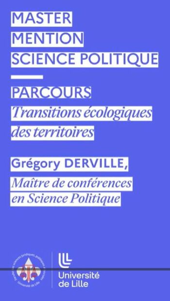 Présentation en vidéo du master Transitions Écologiques des territoires de l’Université de Lille